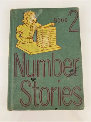 Book 2 Number Stories 1947 Math And Reading Textbook HC Illustrated EUC Foto 1 de 4