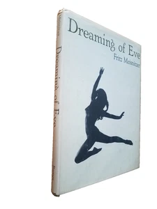 Fritz Meisnitzer: Dreaming of Eve nude photography 1st w/dj 1970 VG - Picture 1 of 9