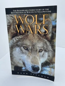 Wolf Wars: The Remarkable Inside Story of the Restoration of Wolves... (PB,1995) - Picture 1 of 1