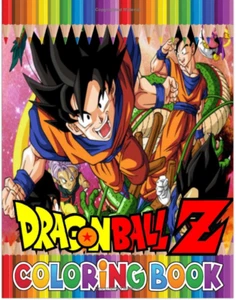 Dragon Ball Z Coloring Book Kids Drawing Activity Gift Boys Girls Game Art Fun