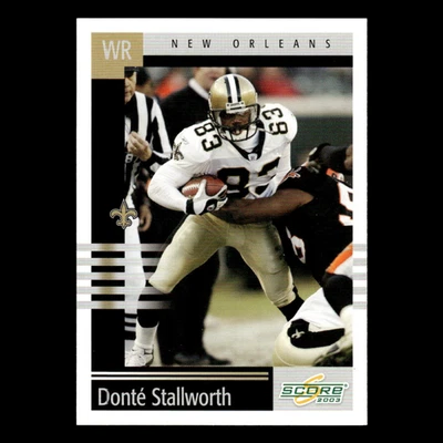Donte Stallworth #212 2003 Score New Orleans Saints Football Card NFL NM - Image 1 of 3