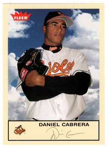 Daniel Cabrera - Baltimore Orioles - 2005 Fleer Tradition MLB Baseball # 230 MT - Picture 1 of 1