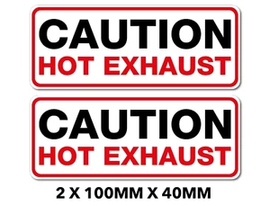Sticker Caution Hot Exhaust x 2 waterproof vinyl sticker car van bike S141 - Picture 1 of 10