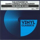 HYPNOTIST, The vs DANNY CORTEN/YOURI PARKER - The House Is Mine - Vinyl (12&quot;)