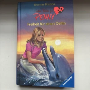 Sieben Pfoten für PENNY: Freiheit für einen Delfin - Thomas Brezina | Buch B118 - Bild 1 von 2