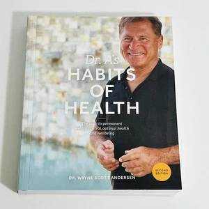 Dr. A's Habits of Health | Weight Loss Wellness Nutrition Guide Healthy Living - Picture 1 of 11