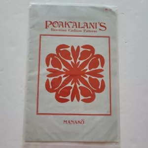 Manako Quilt Pattern Poakalani's Hawaiian Cushion Pattern - Picture 1 of 2