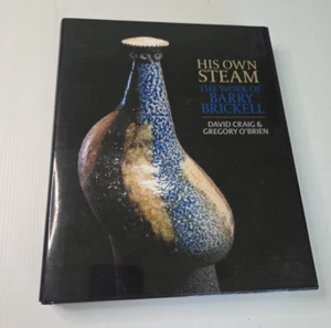 His Own Steam: The Work of Barry Brickell by David Craig Sculptures Art HB - Picture 1 of 12