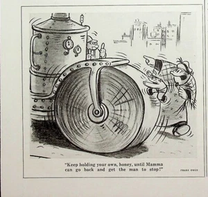 Künstler Frank Owen Comic Tafeldruck 1934 Keep Holding Your Own Road Roller - Bild 1 von 1