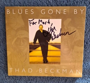 Thad Brickman (Blues Gone By) Cd 2006 (Singed ) - Bild 1 von 1