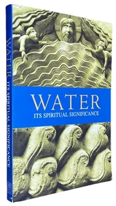 Water and Its Spiritual Significance by Elena Lloyd-Sidle (2010, Trade... - Picture 1 of 12
