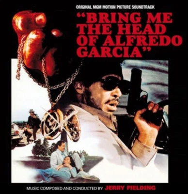 Jerry Fielding – Bring Me The Head Of Alfredo Garcia (1974) Expanded Score CD - Bild 1 von 2