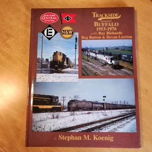 Trackside around Buffalo 1953-76 Richard Button Lawton Koenig - Morning Sun Book - Picture 1 of 9