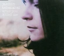 After You Killed Me von Jasmin Tabatabai | CD | Zustand gut - Bild 1 von 2