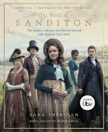 Sara Sheridan The World of Sanditon (Hardback) (UK IMPORT) - Image 1 of 1
