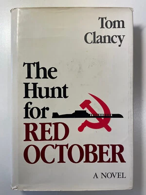 THE HUNT FOR RED OCTOBER Tom Clancy (Naval Institute Press, 1984) First edition - Image 1 of 4