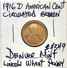 1916 D American Cent Circulated Brown Lincoln Wheat Penny Denver Mint