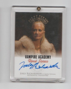 Vampire Academy Blood Sisters Autograph Card Joely Richardson Queen Tatiana (H1)