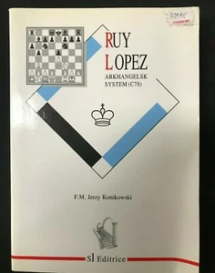 Ruy Lopez Arkhangelsk System C78 FM Jerzy Konikowski Paperback 1995 Chess - Picture 1 of 2