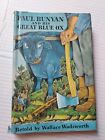 Paul Bunyan Great Blue Ox Book Wadsworth 1964 Book Club Lumberjack Babe Tale