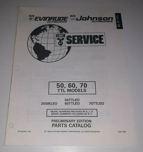 OMC Preliminary Edition Parts Catalog 50, 60, 70 TTL Models P/N 437441 7/94 - Picture 1 of 3