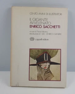 IL GIGANTE AVVELENATO - ENRICO SACCHETTI - P. PALLOTTINO - CAPPELLI - 1978 - Bild 1 von 7