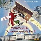 Mozart und die Schwerelosigkeit der Musik (Geniale Denke... | Buch | Zustand gut