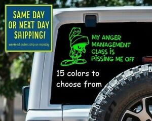 7 Sizes Marvin Martian My Anger Management class Car Window Decal Sticker