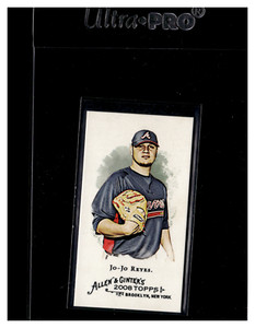 2008 Topps Allen & Ginter Mini No Card Number #NNO Jo-Jo Reyes