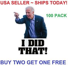 100pcs Joe Biden I Did That Sticker Funny Humor Sticker Decal Gas Pump Oil Price