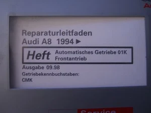 Audi A8 2,8L 128KW 05.1994-03.1996 Reparaturleitfaden Aut.Getriebe 01K /Gkb CMK - Picture 1 of 5