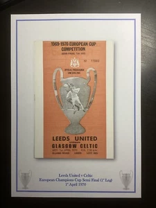 1969-70 Leeds United v Celtic European Champions Cup Semi Final Programme PRINT - Picture 1 of 1