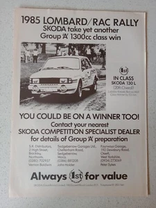 1985 SKODA 130L LOMBARD/RAC RALLY 1ST IN CLASS BRITISH MAGAZINE FULLPAGE ADVERT - Picture 1 of 1