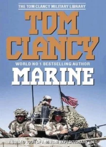 Marine: A Guided Tour of a Marine Expeditionary Unit (The Tom Clancy military l - Picture 1 of 1