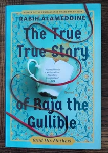 True Story Raja the Gullible Rabin Alameddine First Edition 1st Printing NBA Win - Bild 1 von 1