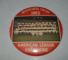 1965 Minnesota Twins Baseball American League Champions Team 6" Button 