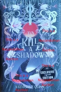 NEW SEALED SIGNED TO KILL A SHADOW OWLCRATE EDITION KATHERINE QUINN FREE SHIPING - Picture 1 of 1