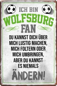  ''Wolfsburg Fan'' 20x30cm placa de chapa - Imagen 1 de 4
