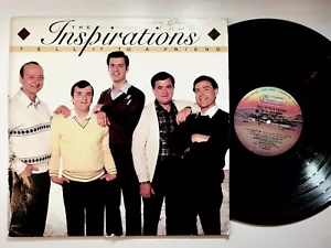 The Inspirations Tell It to a Friend Vinyl LP Gospel Music Canaan Records - Picture 1 of 2
