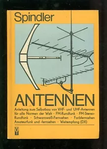 Spindler Antennen Anleitung Selbstbau von VHF und UHF -B004D - Bild 1 von 1