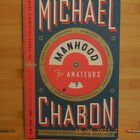 Chabon, Michael - Manhood For Amateurs - Signed - First Edition