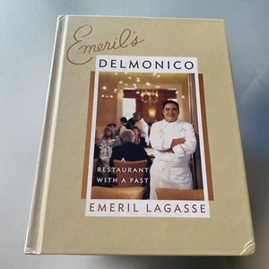 SIGNIERT BAM EMERIL Emeril's Delmonico: Ein Restaurant mit Vergangenheit (siehe kleine Biegung) - Bild 1 von 4