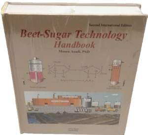 Beet-Sugar Technology Handbook 2nd International Edition Mosen Asadi PhD/Sealed - Bild 1 von 8