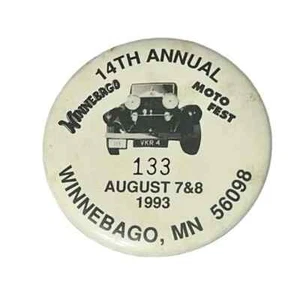 14th Annual Winnebago Moto Fest Vintage Button 1993 Minnesota Car Spot 133 A86 - Bild 1 von 3