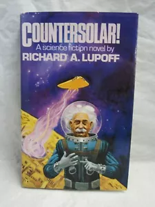 RICHARD A LUPOFF COUNTERSOLAR! UNCORRECTED PROOF WITH JACKET SCIENCE FICTION - Bild 1 von 2