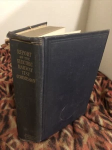 Report Of The Electric Railway Test Commission 1906 To Louisiana Exposition - Picture 1 of 24