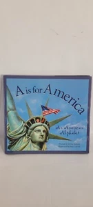 A ist für Amerika: Ein amerikanisches Alphabet von Devin Scillian - Bild 1 von 3