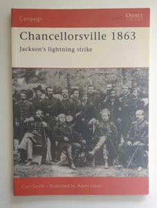 6032 Osprey Campaign Series 55 Chancellorsville 1863 - Picture 1 of 1