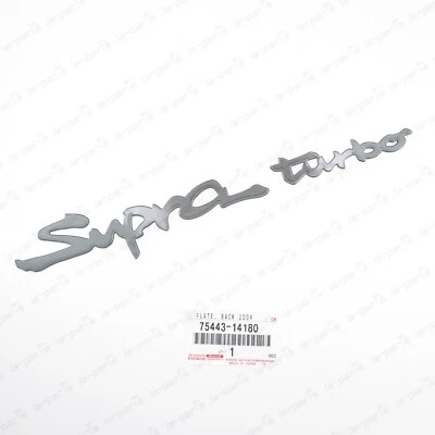 New Genuiine for Toyota 93-98 Supra Rear Emblem Badge "Supra turbo"  75443-14180 - Image 1 of 4