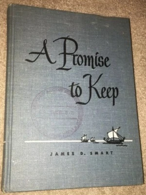 A Promise to Keep by James D. Smart (1949, Hardcover) Christian Children's Bk. - Image 1 of 4